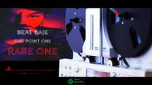 Beat Baje-Rare One-Rare Studios-Official Music