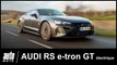 Audi RS e-Tron GT 100% électrique 1 er essai POV Auto-Moto.com