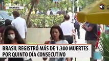 Brasil registró más de 1.300 muertes por Covid-19 por quinto día consecutivo