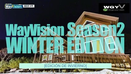 [SUB ESP] WayVision 2 EP 1