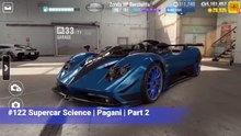 #122 CSR Racing 2 | Supercar Science | Pagani  | Part 2/4