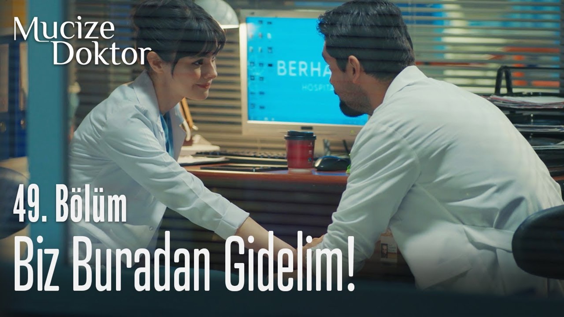 Biz buradan gidelim! - Mucize Doktor 49. Bölüm