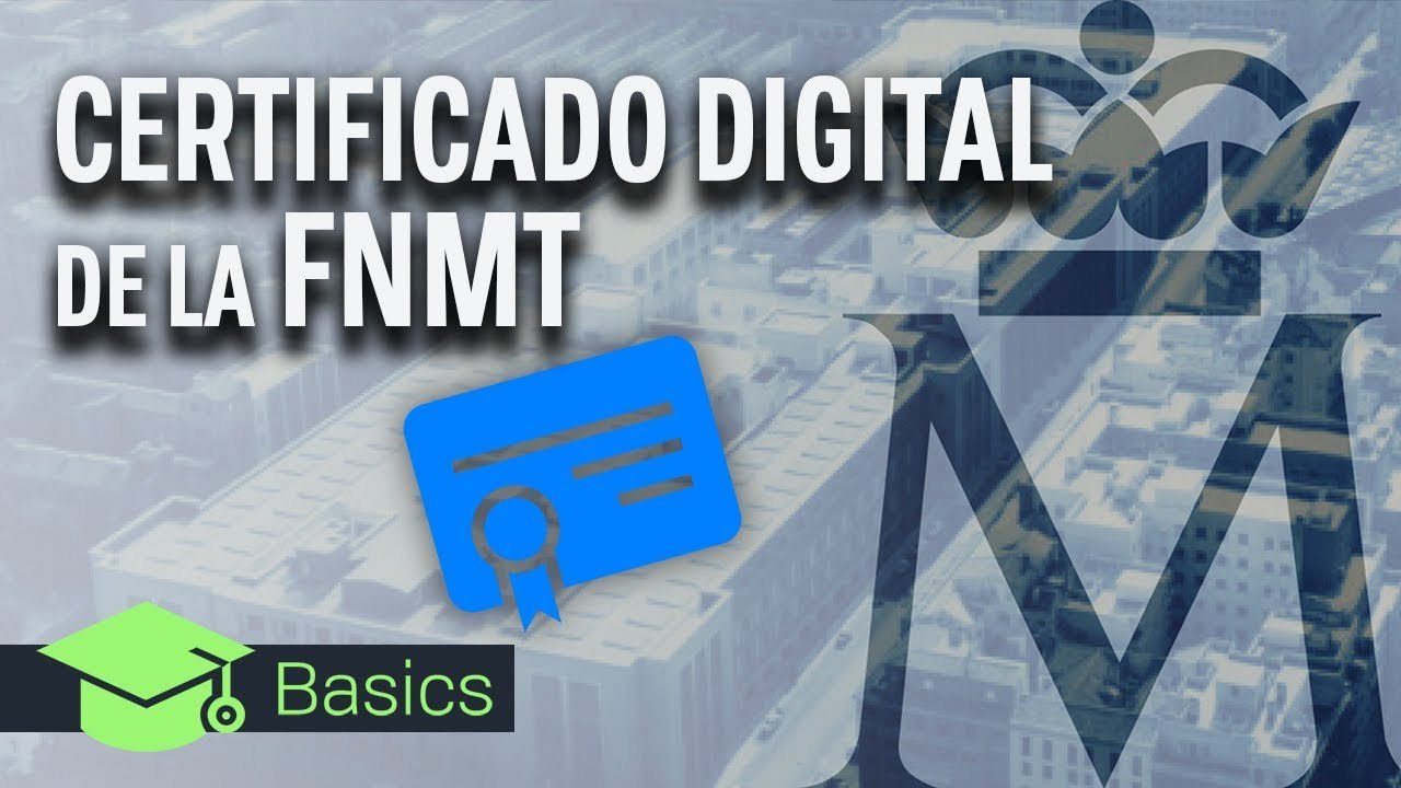 Cómo solicitar el CERTIFICADO DIGITAL de PERSONA FÍSICA de la FNMT