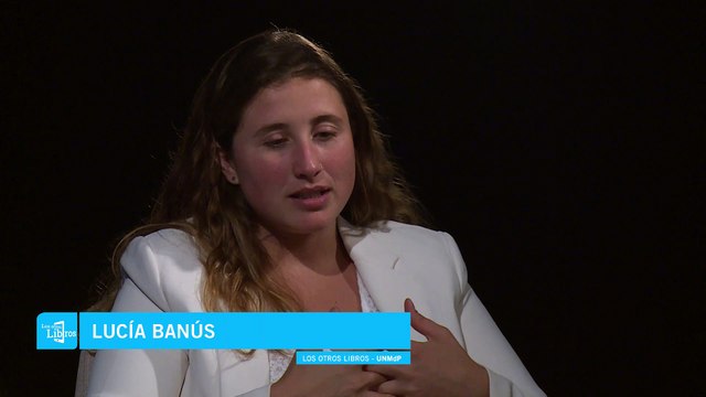 Los Otros Libros - Tercera temporada - Lucía Banús-El juicio por la verdad de Mar del Plata