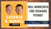 Should Minnesota fire head coach Richard Pitino? | From the Goodman and Hummel podcast
