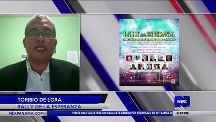Entrevista a Toribio De Lora, sobre el Rally de la Esperanza- Nex Noticias