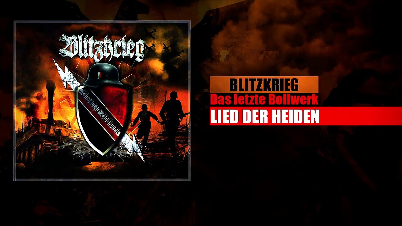 Blitzkrieg - Lied Der Heiden