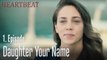 She gave her daughter your name - Heartbeat Episode 1