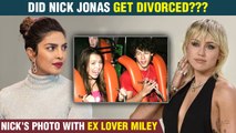 Nick Jonas Photo With Ex GF Miley Cyrus, Priyanka Chopra's REACTION On Divorce