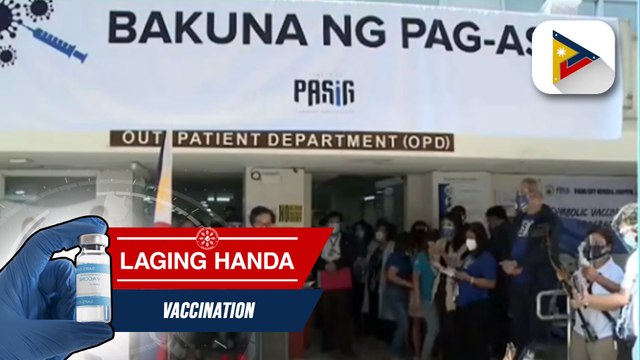 Laging Handa | Update sa vaccine rollout na isinasagawa sa Pasig City
