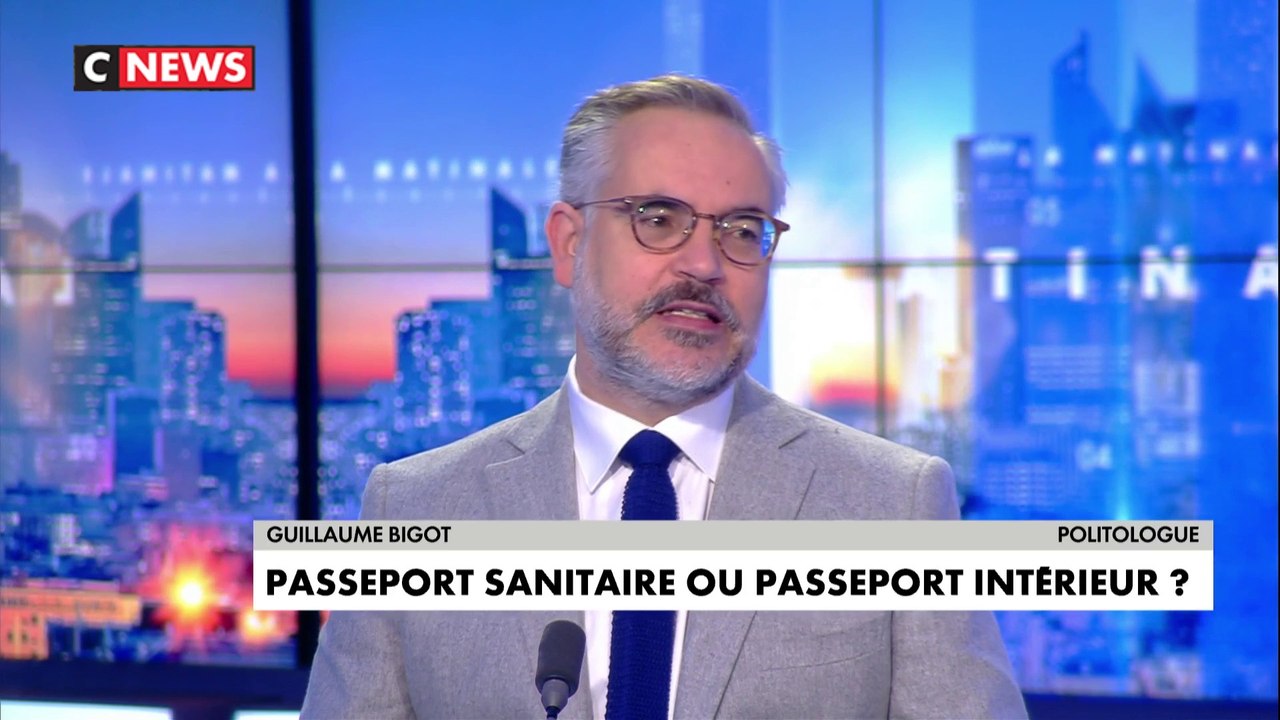 L'édito de Guillaume Bigot : passeport sanitaire ou passeport intérieur ?