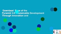 Downlaod  Base of the Pyramid 3.0: Sustainable Development Through Innovation and