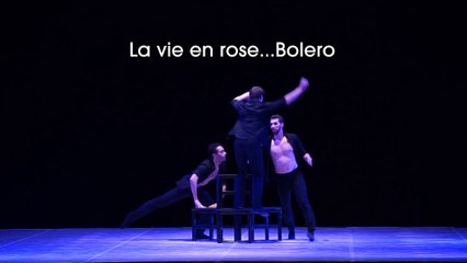 Spectacle : "La vie en rose & Bolero" par le Ballet de Milan en décembre à Marseille