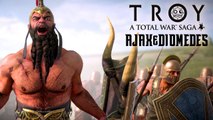 A Total War Saga- TROY - Ajax & Diomedes Gameplay Reveal