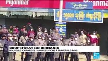 Birmanie : nouvelles manifestations dans le pays face à une répression de plus en plus sanglante
