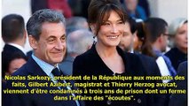 Nicolas Sarkozy condamné dans l'Affaire des -écoutes- - Carla Bruni dénonce une -injustice-
