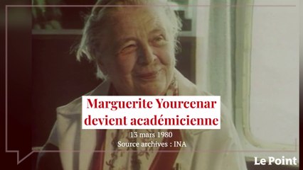 Mars 1980 : Marguerite Yourcenar devient académicienne