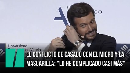 El conflicto de Pablo Casado con el micro y la mascarilla: "Lo he complicado casi más"