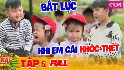 Doanh Trại Lớn Khôn - Tập 05: Mỹ nhân nhí bỗng nhiên khóc thét lúc làm nhiệm vụ, anh trai bất lực