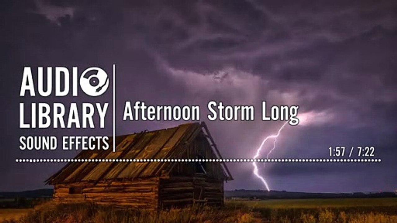Afternoon Storm Long - Sound Effect