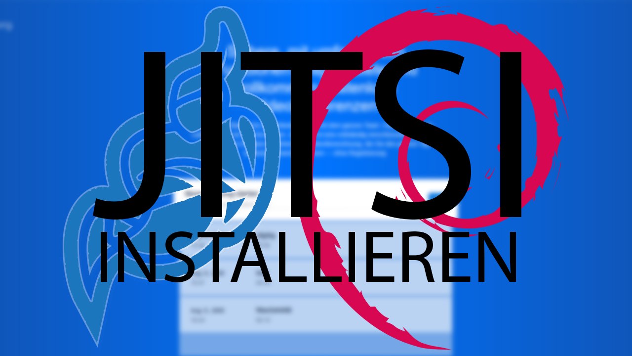 [TUT] Jitsi Meet installieren [4K | DE]