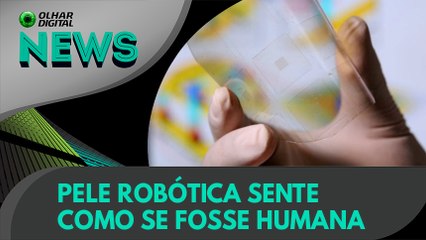 Ao Vivo | Pele robótica sente como se fosse humana | 02/03/2021 | #OlharDigital (448)