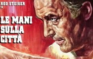 Le Mani Sulla Città Film (1963)