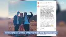 Britney Spears Shares Rare Photo with Her 2 Teenage Sons: 'It’s So Crazy How Time Flies'