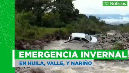 Emergencia invernal en Nariño, Valle y Huila