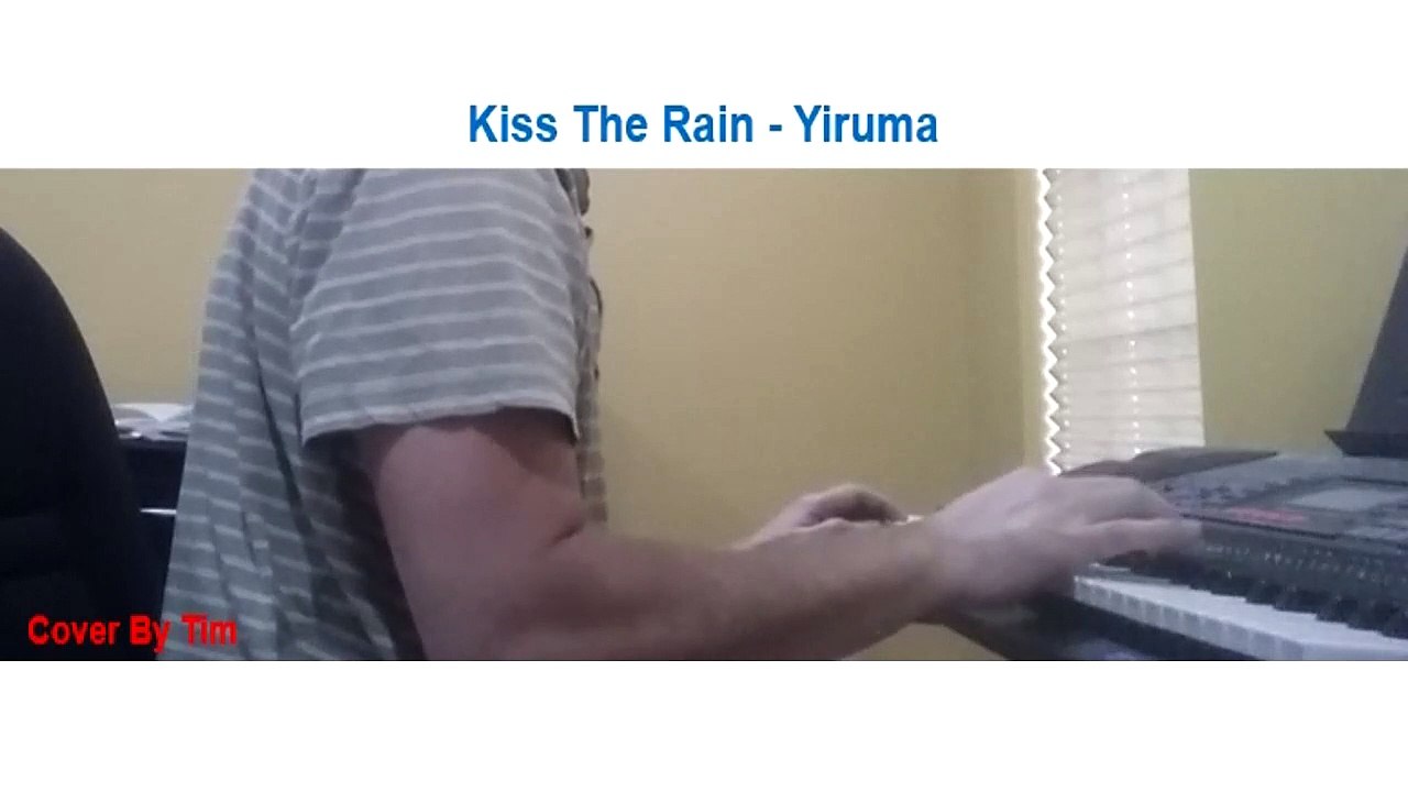 Yiruma - Kiss The Rain (Piano Cover)