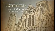 Britain's Great Cathedrals With Tony Robinson | York Minster Ep 1 of 6 | History Documentary