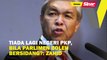 Tiada lagi negeri PKP, bila Parlimen boleh bersidang?: Zahid