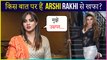 Bigg Boss 14 Challengers Rakhi Sawant & Arshi Khan Not On Talking Terms?