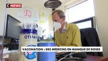 Vaccination : des médecins en manque de doses