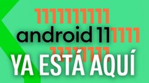 ANDROID 11 YA ESTÁ AQUÍ!: NOVEDADES y DIFERENCIAS con ANDROID 10