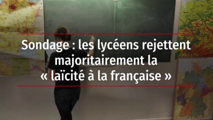 Sondage : les lycéens rejettent majoritairement la « laïcité à la française »