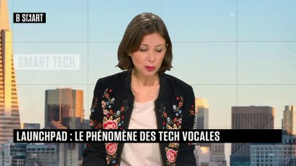 SMART TECH - Launchpad du mercredi 3 mars 2021
