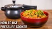 How To Use Pressure Cooker | Rajma Khichdi In Cooker | Basic Kitchen Tips | Khichdi Recipe | Varun