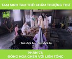 Tam Sinh Tam Thế - Tập 32: Đông Hoa âm thầm bảo vệ Phượng Cửu