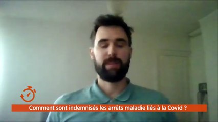 La minute de vos droits confinée - Comment sont indemnisés les arrêts maladie liés à la COVID ?