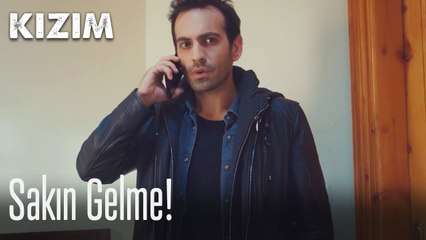 Sakın gelme! 