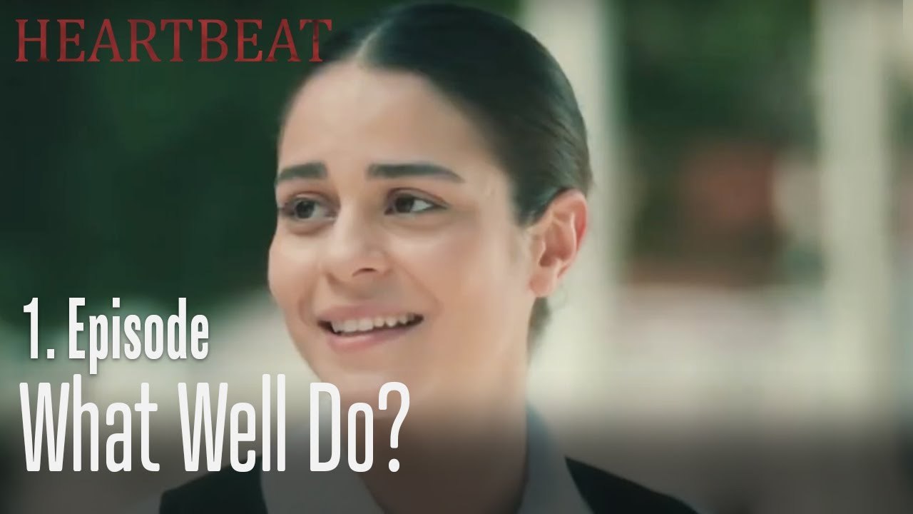 What well do? - Heartbeat Episode 1