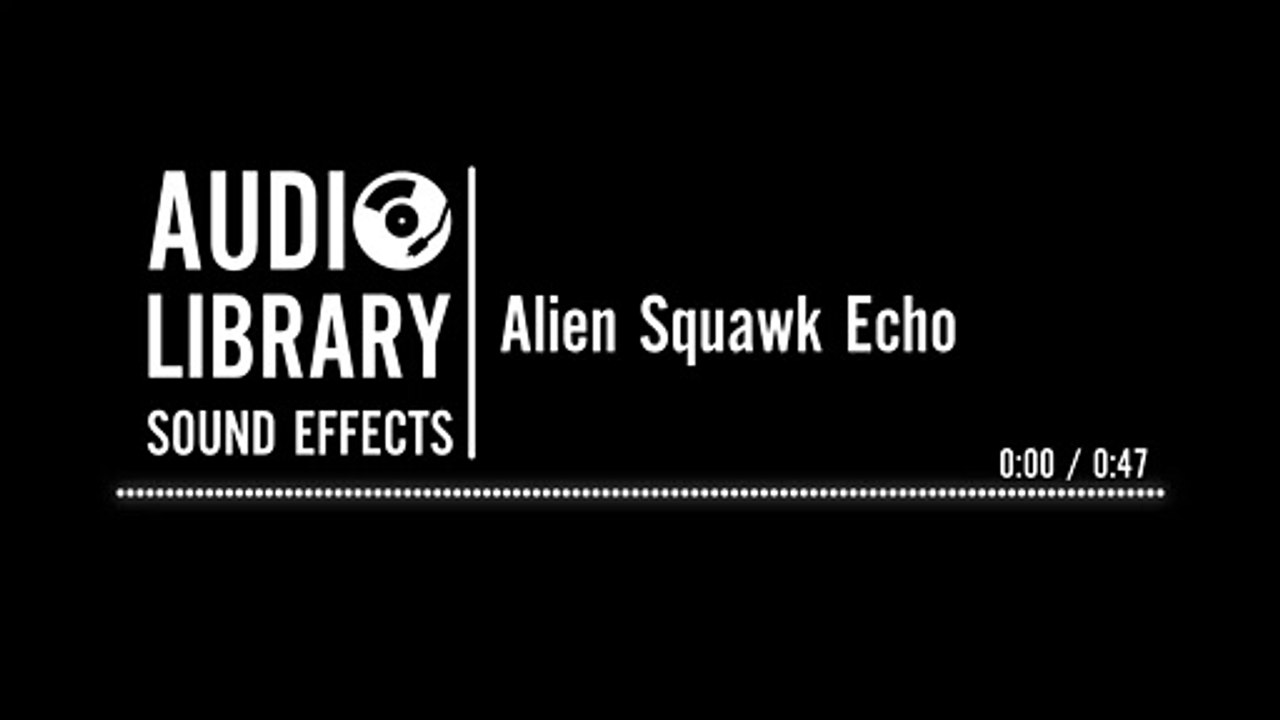 Alien Squawk Echo - Sound Effect