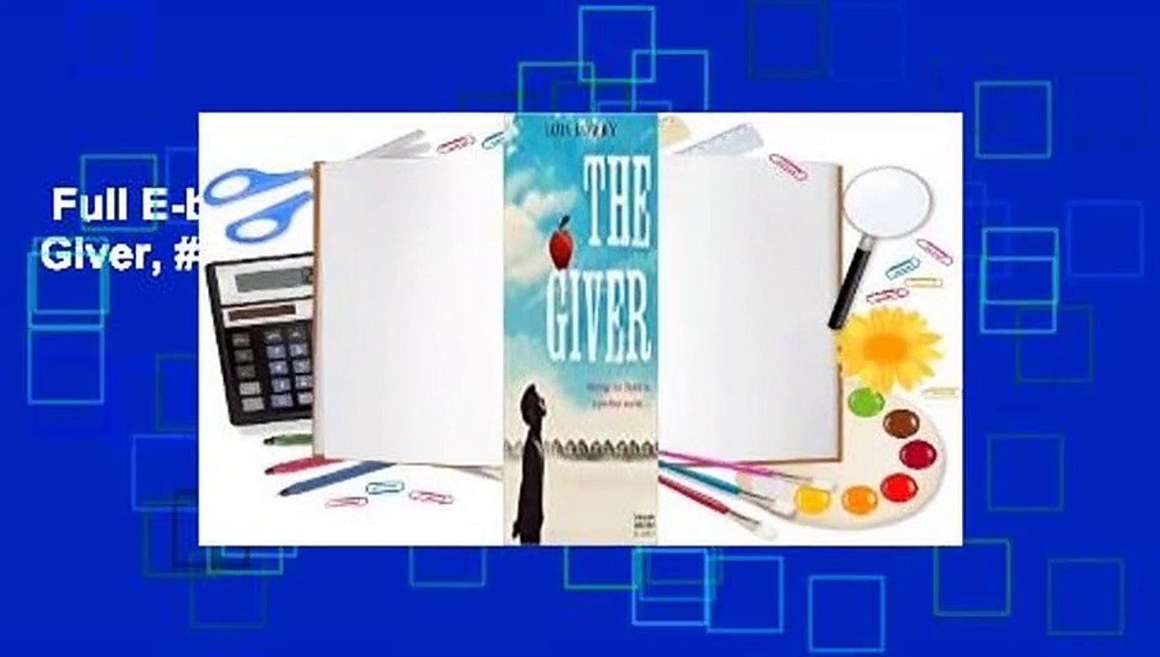 Full E-book  The Giver (The Giver, #1)  For Kindle