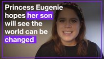 Princess Eugenie says she hopes her son will see world as place that can be changed