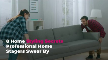 8 Home Styling Secrets Professional Home Stagers Swear By