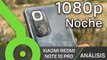 Xiaomi Redmi Note 10 Pro - 1080p noche con estabilización
