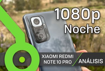 Download Video: Xiaomi Redmi Note 10 Pro - 1080p noche con estabilización