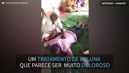 Tratar a coluna com um martelo? Um método bizarro que acontece na Índia