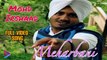 Meharbani | MOHD IRSHAAD | FULL VIDEO SONG | ALBUM ITRAAZ | PUNJABI SAD SONG | S M AUDIO CHANNEL